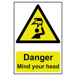 DANGER MIND YOUR HEAD - PVC (2 00 X 300MM)
